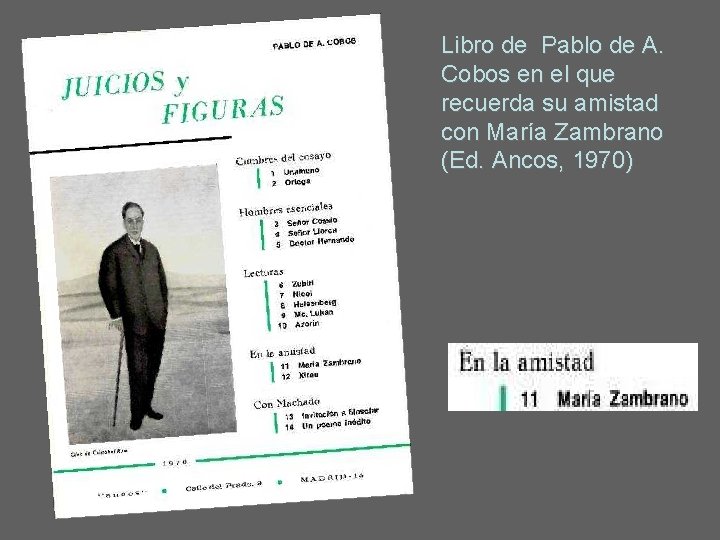 Libro de Pablo de A. Cobos en el que recuerda su amistad con María