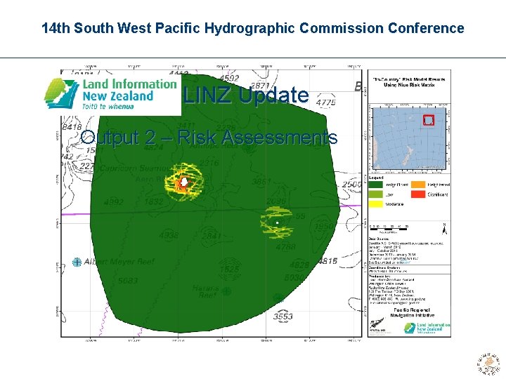 14 th South West Pacific Hydrographic Commission Conference LINZ Update • Output 2 –