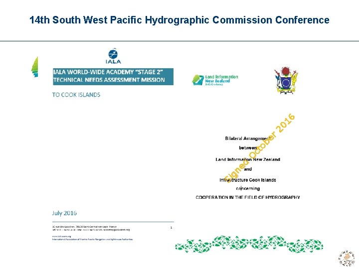 14 th South West Pacific Hydrographic Commission Conference LINZ Update • Output 3 –