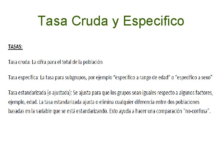 Tasa Cruda y Especifico 