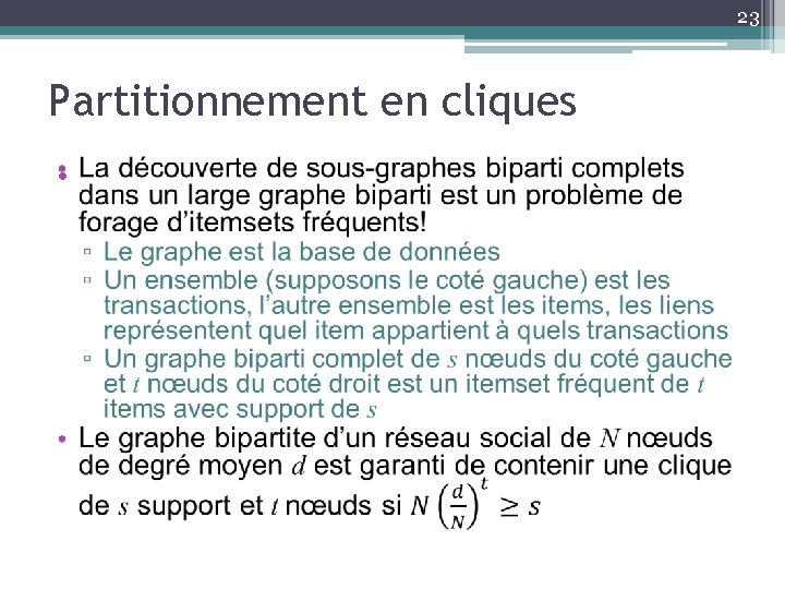 23 Partitionnement en cliques • 