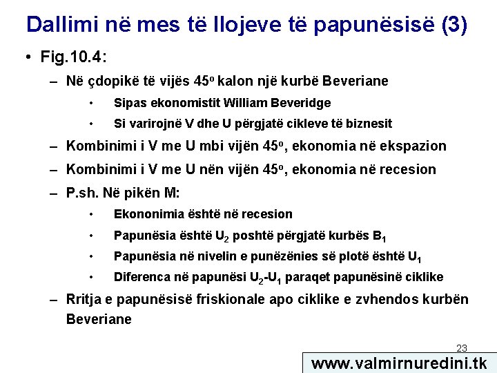 Dallimi në mes të llojeve të papunësisë (3) • Fig. 10. 4: – Në