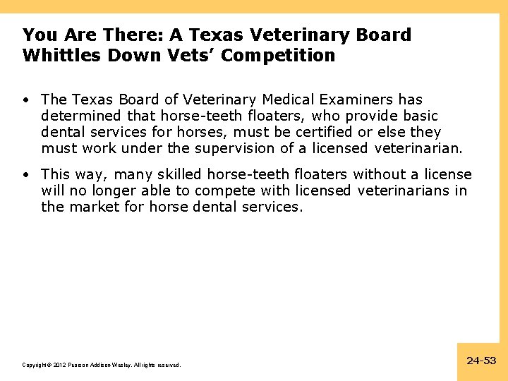 You Are There: A Texas Veterinary Board Whittles Down Vets’ Competition • The Texas