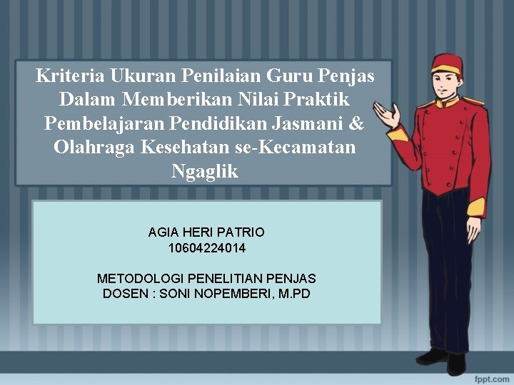 Kriteria Ukuran Penilaian Guru Penjas Dalam Memberikan Nilai Praktik Pembelajaran Pendidikan Jasmani & Olahraga