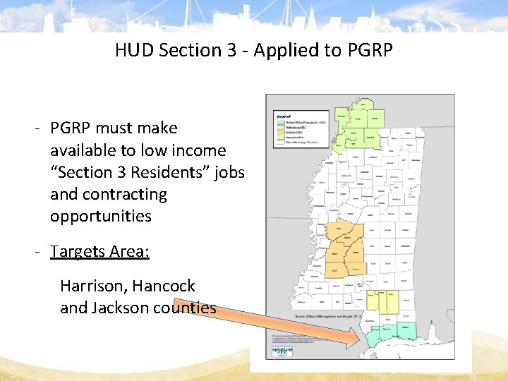 HUD Section 3 - Applied to PGRP - PGRP must make available to low