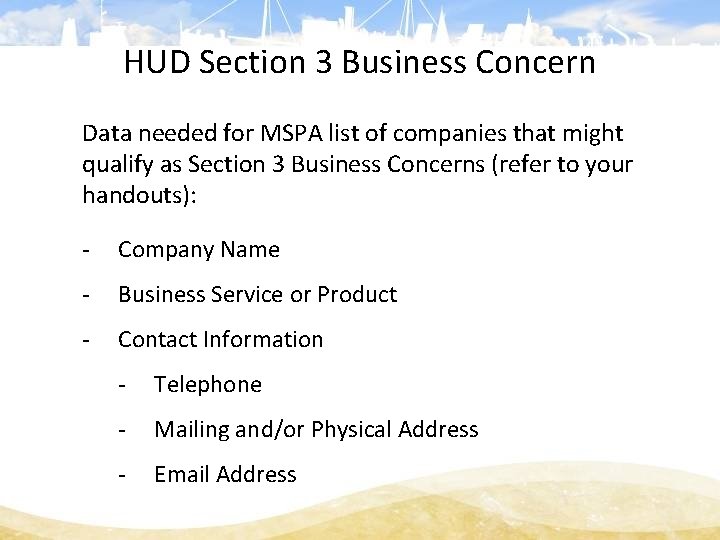 HUD Section 3 Business Concern Data needed for MSPA list of companies that might