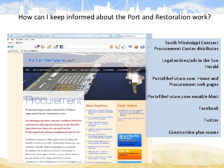 How can I keep informed about the Port and Restoration work? South Mississippi Contract