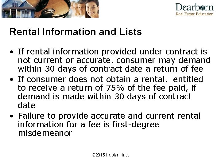 Rental Information and Lists • If rental information provided under contract is not current