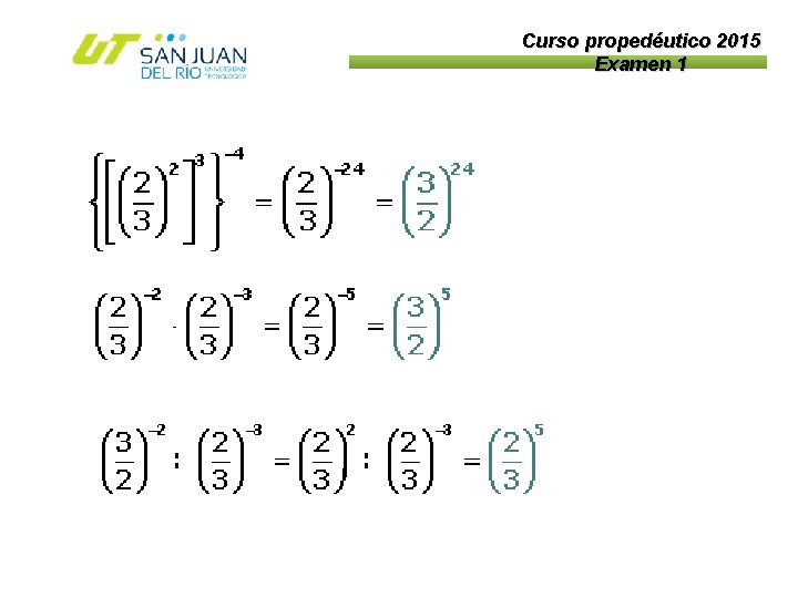 Curso propedéutico 2015 Examen 1 