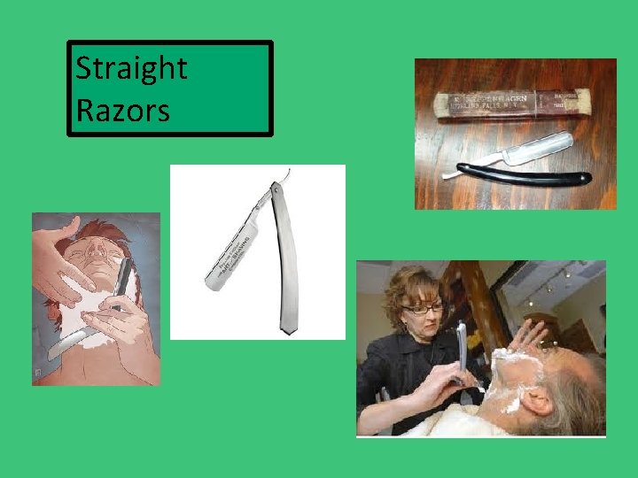 Straight Razors 