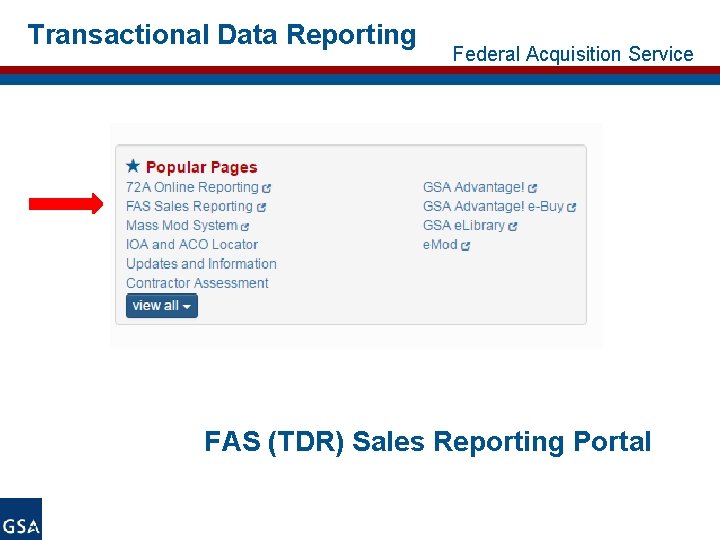 Transactional Data Reporting Federal Acquisition Service FAS (TDR) Sales Reporting Portal 