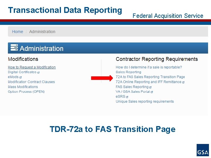Transactional Data Reporting Federal Acquisition Service TDR-72 a to FAS Transition Page 