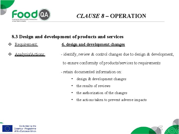 CLAUSE 8 – OPERATION 8. 3 Design and development of products and services v