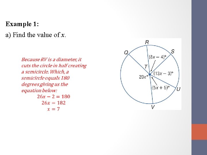 Example 1: a) Find the value of x. 