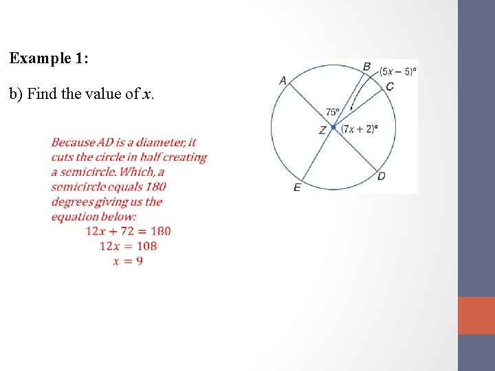 Example 1: b) Find the value of x. 