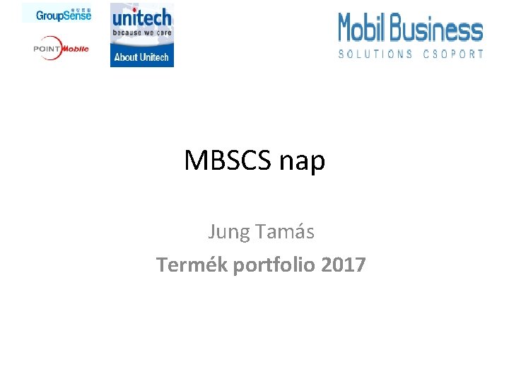 MBSCS nap Jung Tamás Termék portfolio 2017 