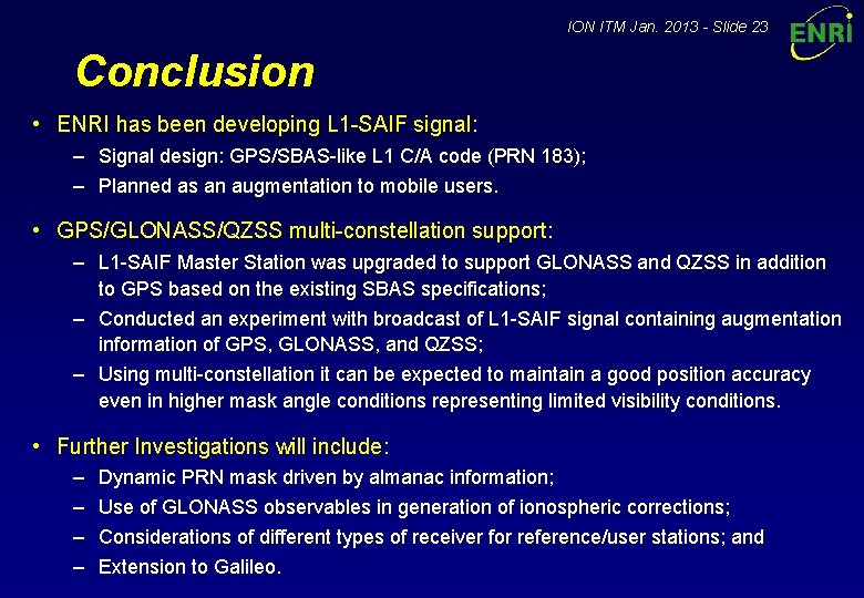 ION ITM Jan. 2013 - Slide 23 Conclusion • ENRI has been developing L