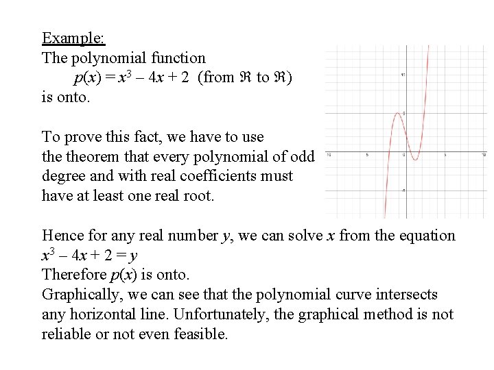 Example: The polynomial function p(x) = x 3 – 4 x + 2 (from Example: The polynomial function p(x) = x 3 – 4 x + 2 (from