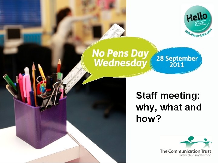 Staff meeting: why, what and how? 