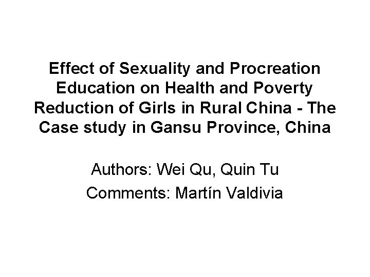 Effect of Sexuality and Procreation Education on Health and Poverty Reduction of Girls in