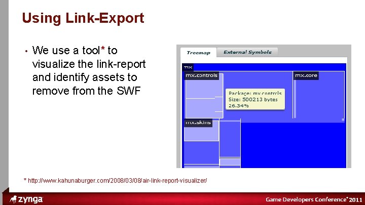 ® Using Link-Export • We use a tool* to visualize the link-report and identify