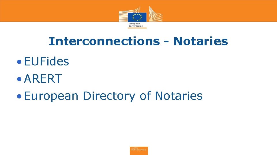 Interconnections - Notaries • EUFides • ARERT • European Directory of Notaries 