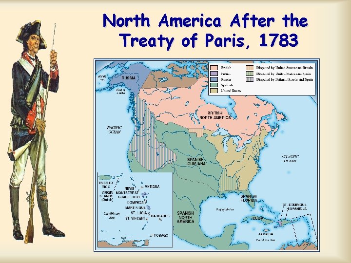 North America After the Treaty of Paris, 1783 North America After the Treaty of Paris, 1783