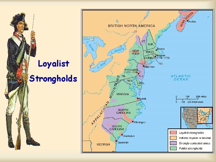 Loyalist Strongholds Loyalist Strongholds