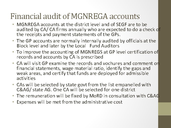 Financial audit of MGNREGA accounts • MGNREGA accounts at the district level and of