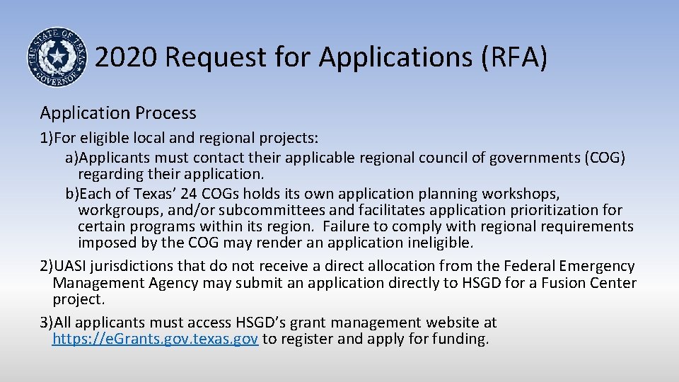2020 Request for Applications (RFA) Application Process 1)For eligible local and regional projects: a)Applicants