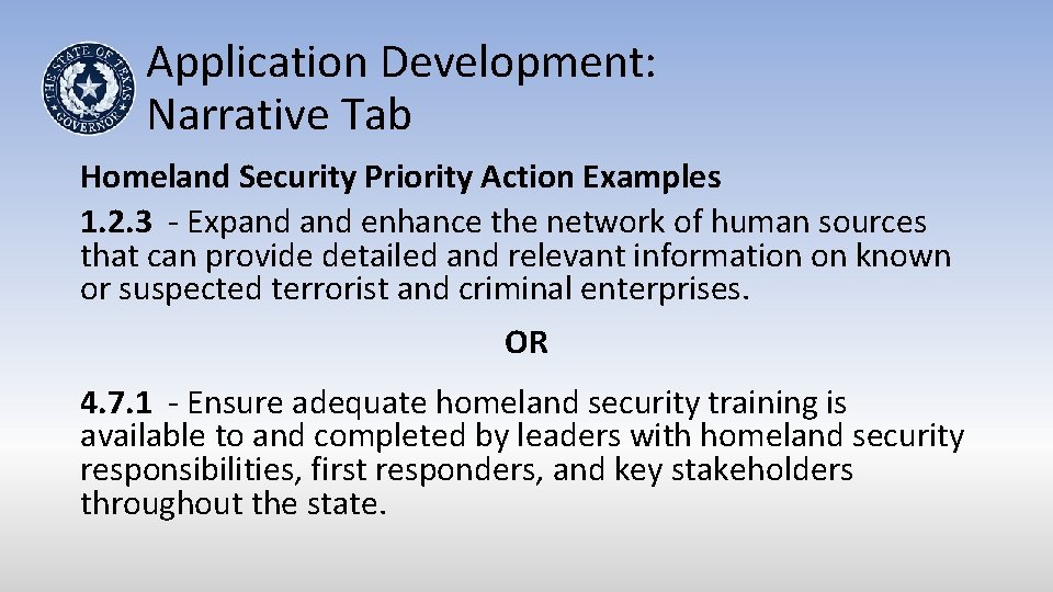 Application Development: Narrative Tab Homeland Security Priority Action Examples 1. 2. 3 - Expand
