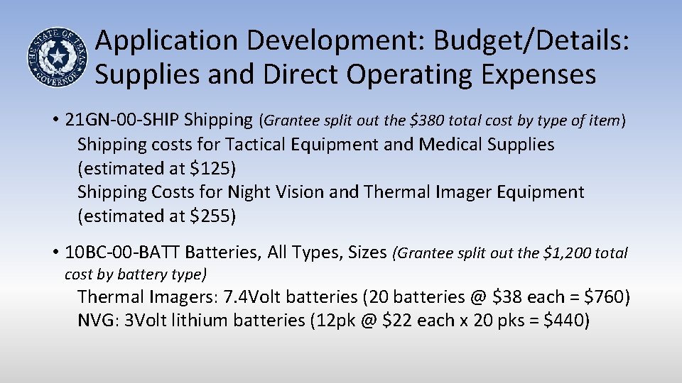 Application Development: Budget/Details: Supplies and Direct Operating Expenses • 21 GN-00 -SHIP Shipping (Grantee