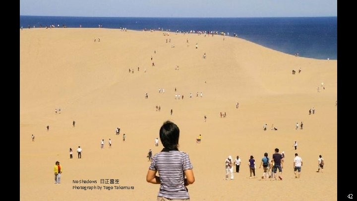 No Shadows 日正當空 Photograph by Togo Takamura 42 No Shadows 日正當空 Photograph by Togo Takamura 42