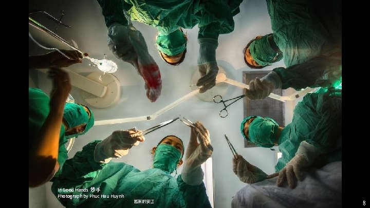 In Good Hands 妙手 Photograph by Phuc Hau Huynh 越南的安江 8 In Good Hands 妙手 Photograph by Phuc Hau Huynh 越南的安江 8