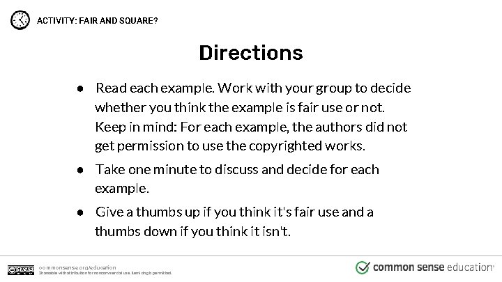 ACTIVITY: FAIR AND SQUARE? Directions ● Read each example. Work with your group to
