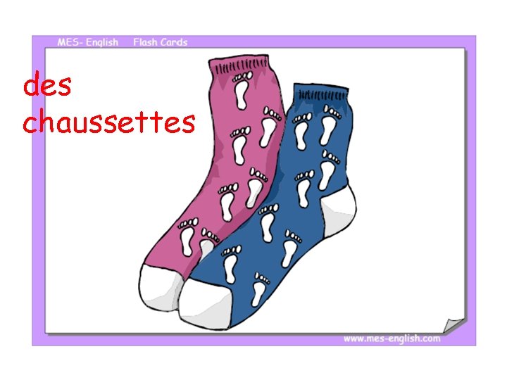 des chaussettes 