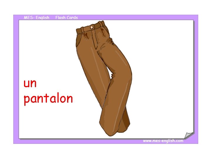 un pantalon 