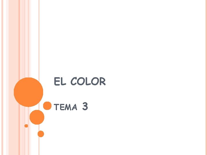 EL COLOR TEMA 3 