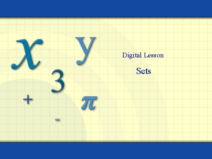 Digital Lesson Sets Digital Lesson Sets