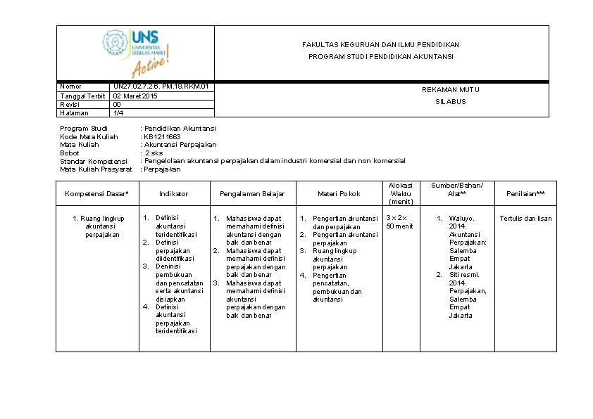 FAKULTAS KEGURUAN DAN ILMU PENDIDIKAN PROGRAM STUDI PENDIDIKAN AKUNTANSI Nomor Tanggal Terbit Revisi Halaman