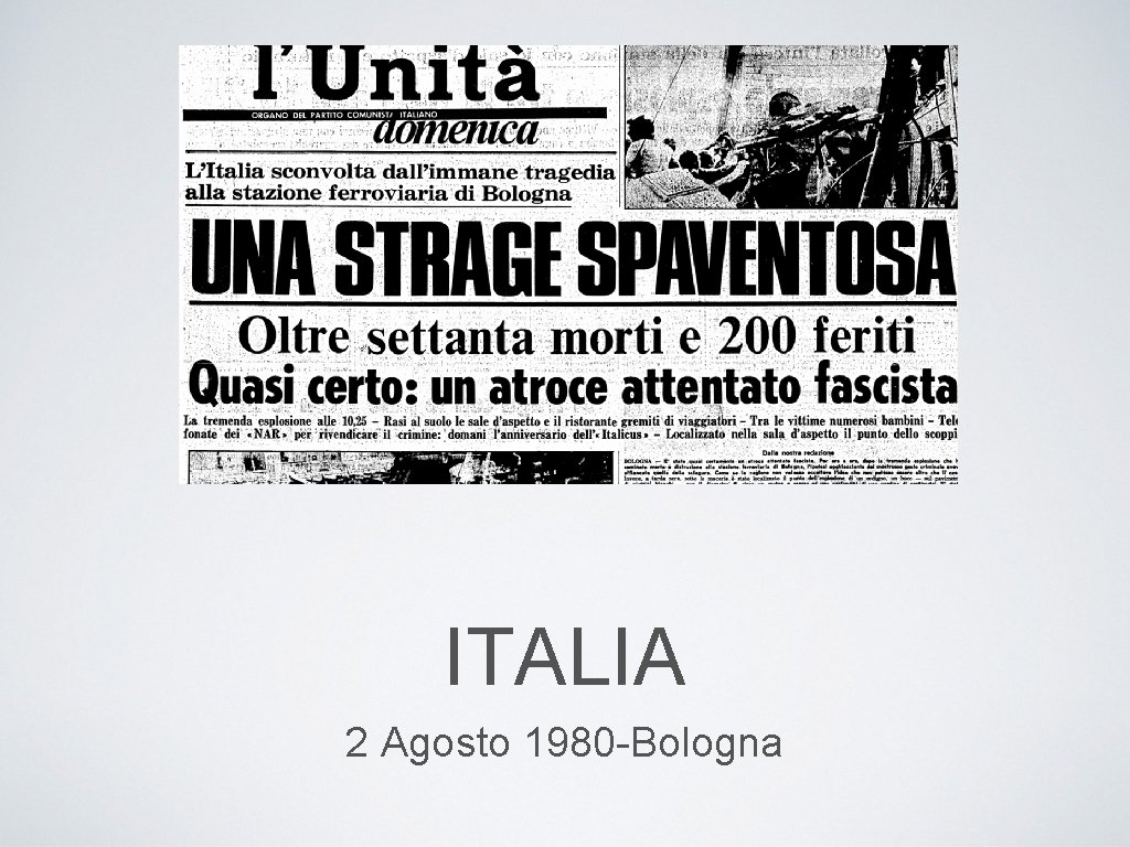 ITALIA 2 Agosto 1980 -Bologna 