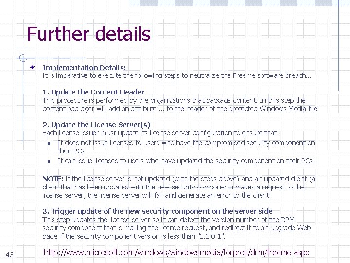 Further details Implementation Details: It is imperative to execute the following steps to neutralize