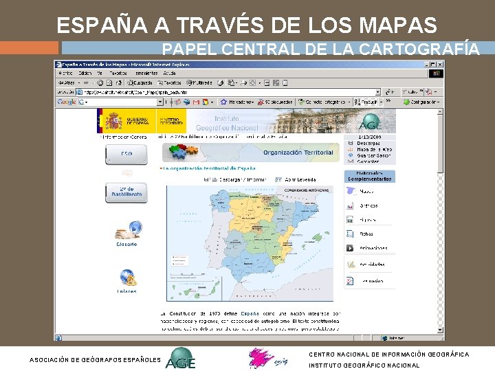 ESPAÑA A TRAVÉS DE LOS MAPAS PAPEL CENTRAL DE LA CARTOGRAFÍA ASOCIACIÓN DE GEÓGRAFOS ESPAÑA A TRAVÉS DE LOS MAPAS PAPEL CENTRAL DE LA CARTOGRAFÍA ASOCIACIÓN DE GEÓGRAFOS