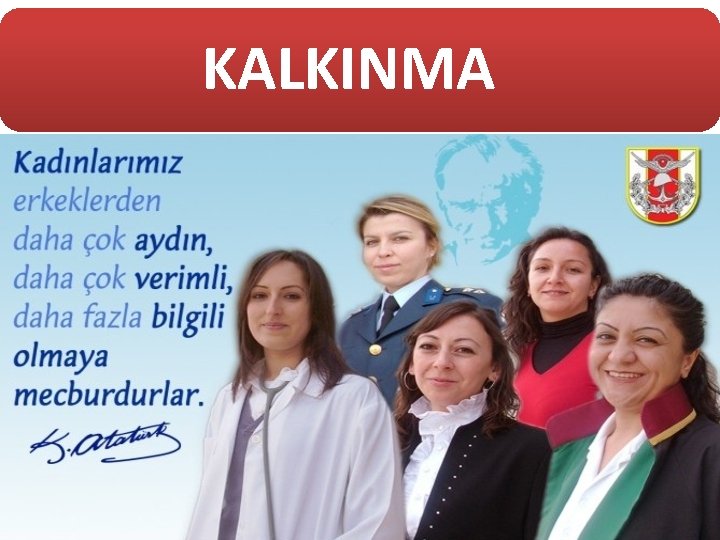 KALKINMA 