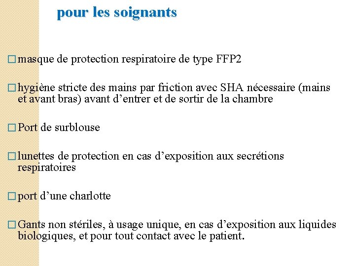  pour les soignants � masque de protection respiratoire de type FFP 2 �