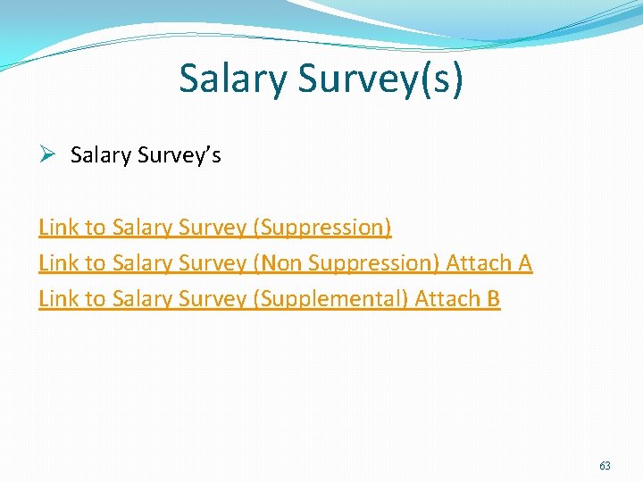 Salary Survey(s) Ø Salary Survey’s Link to Salary Survey (Suppression) Link to Salary Survey Salary Survey(s) Ø Salary Survey’s Link to Salary Survey (Suppression) Link to Salary Survey