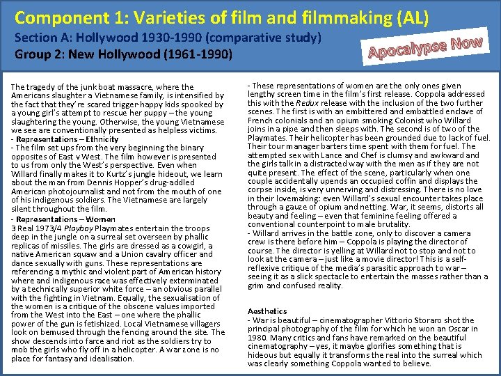 Component 1: Varieties of film and filmmaking (AL) Section A: Hollywood 1930 -1990 (comparative