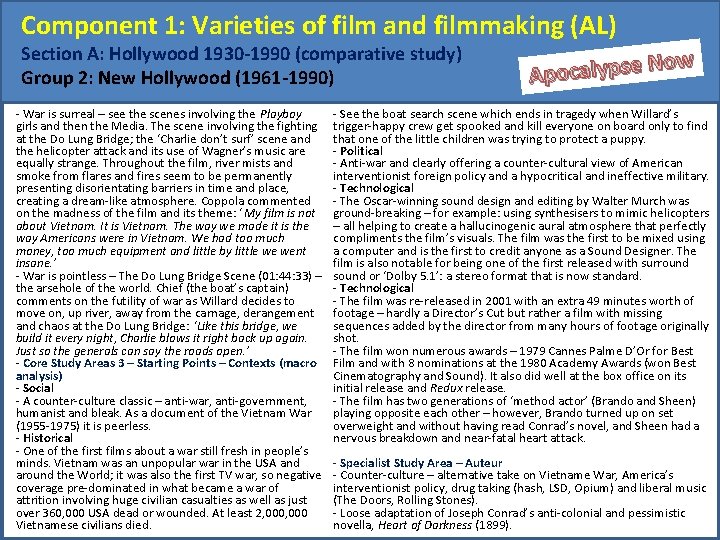 Component 1: Varieties of film and filmmaking (AL) Section A: Hollywood 1930 -1990 (comparative