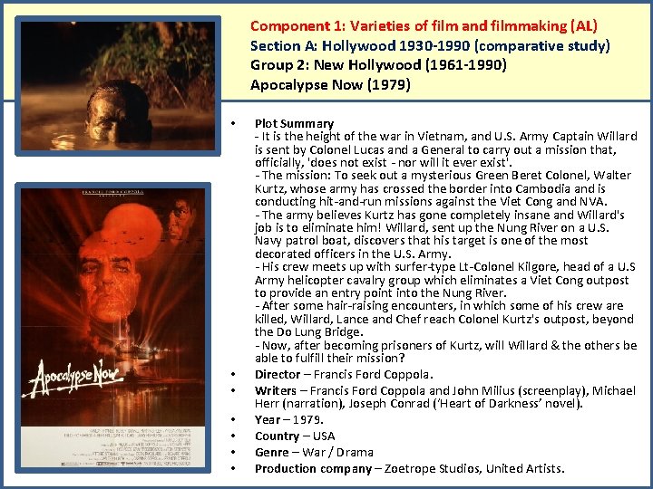 Component 1: Varieties of film and filmmaking (AL) Section A: Hollywood 1930 -1990 (comparative