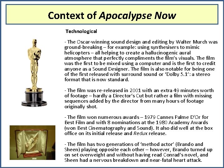 Context of Apocalypse Now Technological - The Oscar-winning sound design and editing by Walter